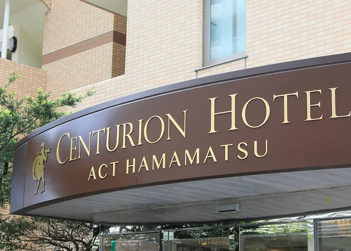 Centurion Hotel Hamamatsu