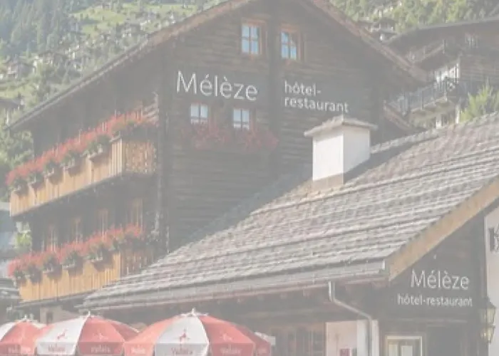 Hôtel-Restaurant Mélèze